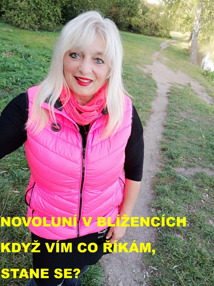 NOVOLUNÍ 10.6.2021 BLÍŽENCI