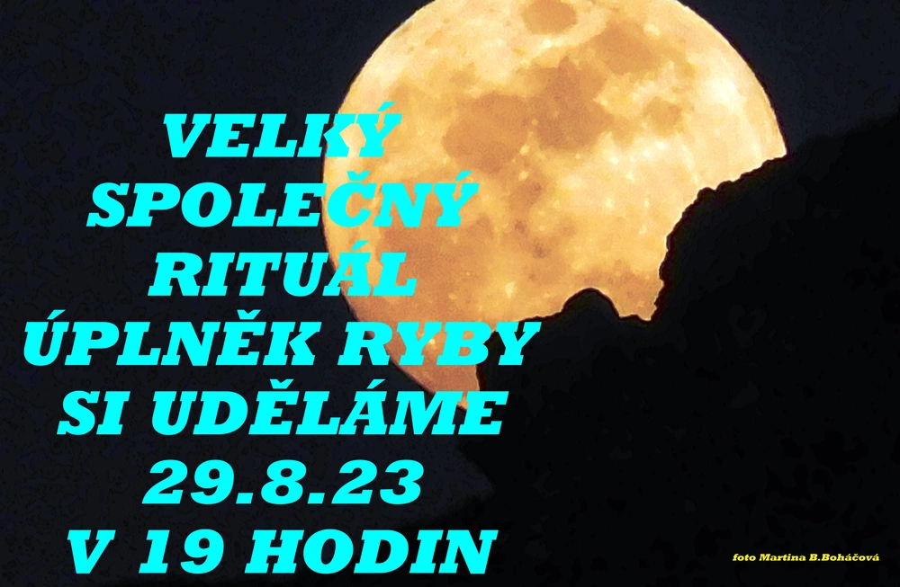 RYBY 31.8.23 ÚPLNĚK 